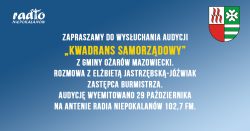 Zdjęcie do komunikatu: „Kwadrans samorządowy” z Gminy Ożarów Mazowiecki w Radiu Niepokalanów