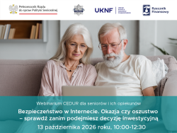 Zdjęcie do komunikatu: Webinarium „Bezpieczeństwo w Internecie. Okazja czy oszustwo – sprawdź zanim pod