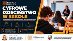 Zdjęcie do wpisu: Szkolenia dla nauczycieli, pedagogów i psychologów szkolnych pod tytułem „Cyfrow